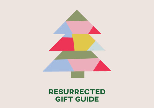 THE 2020 RESURRECTED GIFT GUIDE IS HERE!